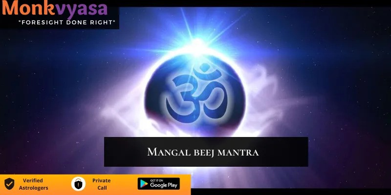 https://www.monkvyasa.com/public/assets/monk-vyasa/img/Mangal beej mantra benefits.jpg